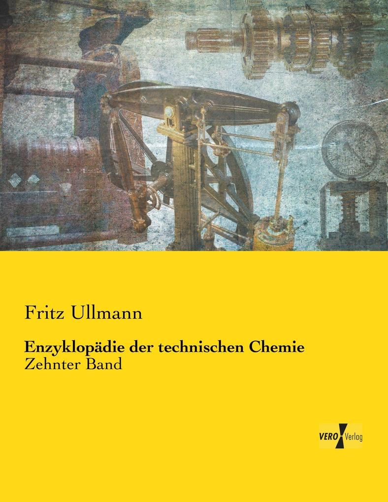 Produktbild: Enzyklopädie der technischen Chemie | Fritz Ullmann