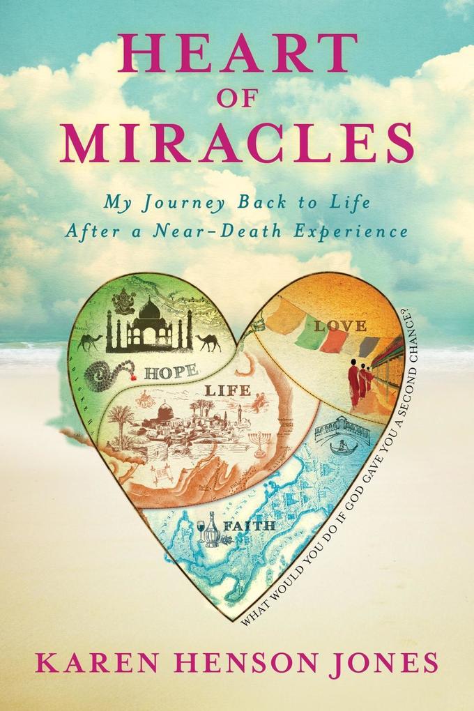 Produktbild: Heart of Miracles | Karen Henson Jones