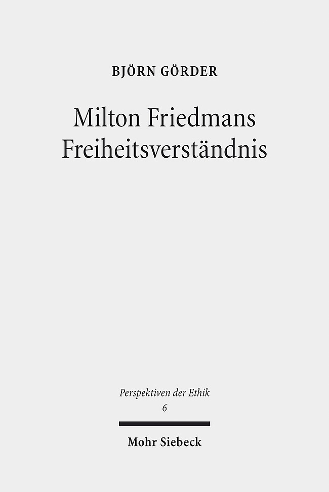 Produktbild: Milton Friedmans Freiheitsverständnis | Björn Görder