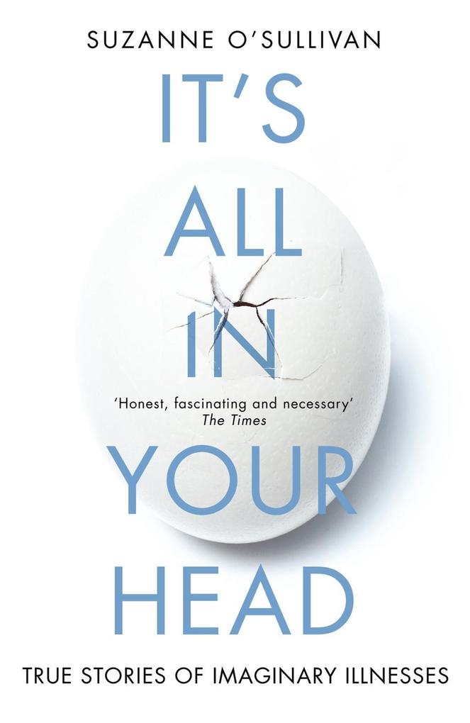 Produktbild: It's All in Your Head | Suzanne O'Sullivan