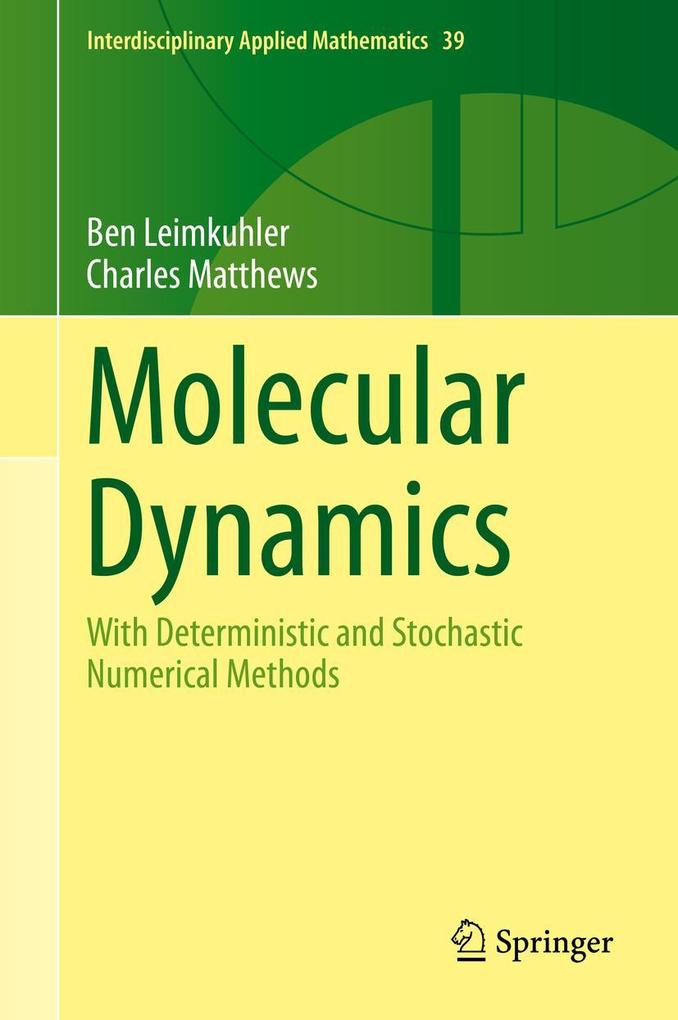 Produktbild: Molecular Dynamics | Ben Leimkuhler, Charles Matthews