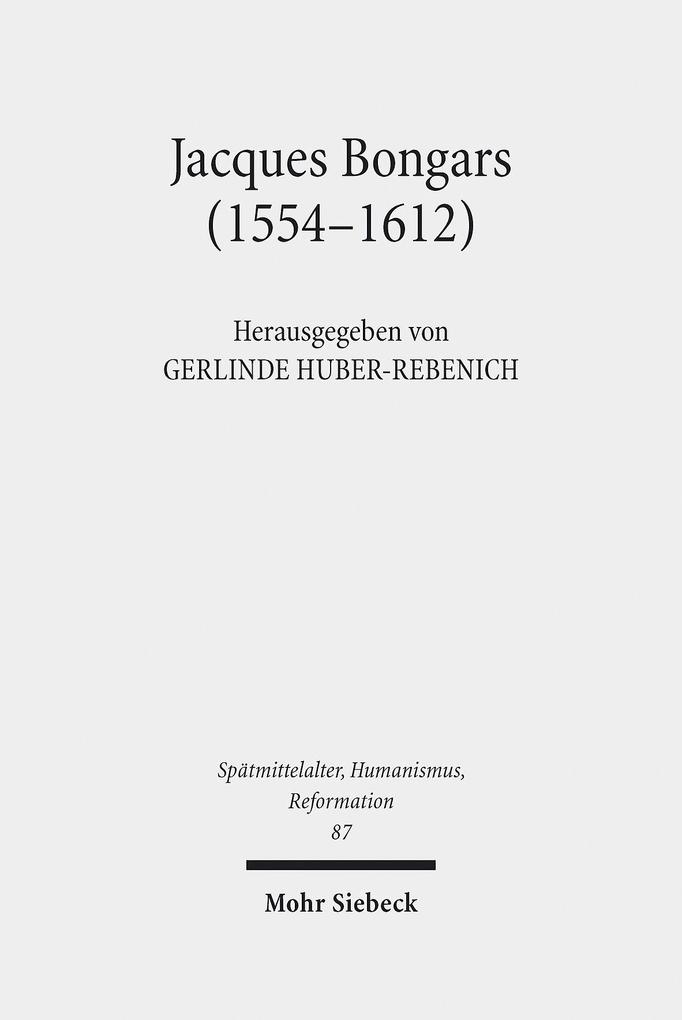 Produktbild: Jacques Bongars (1554-1612)