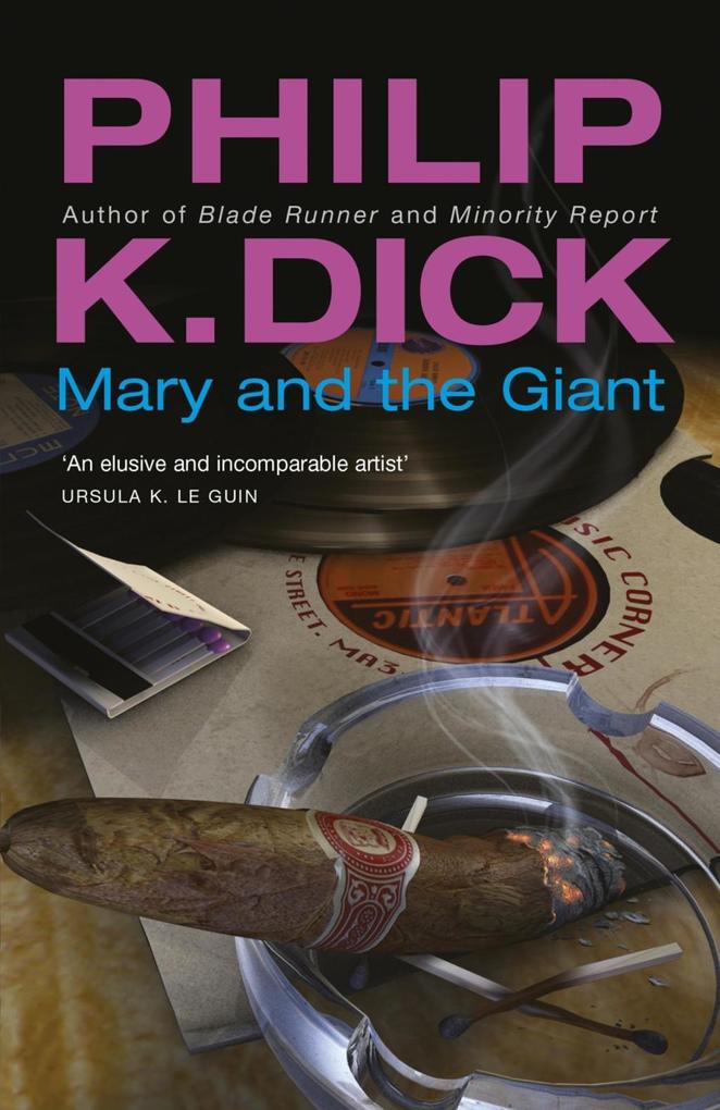 Produktbild: Mary and the Giant | Philip K Dick