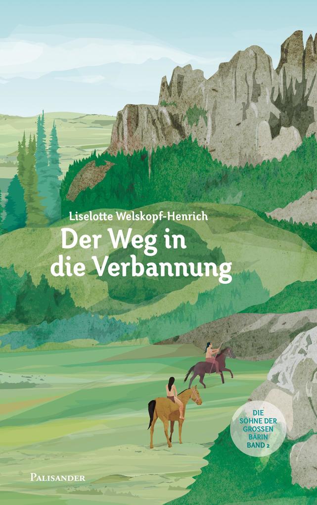 Produktbild: Der Weg in die Verbannung | Liselotte Welskopf-Henrich