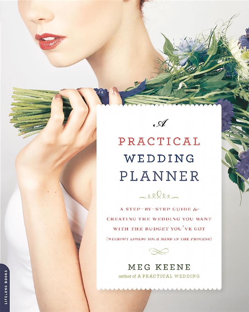 Produktbild: A Practical Wedding Planner | Meg Keene