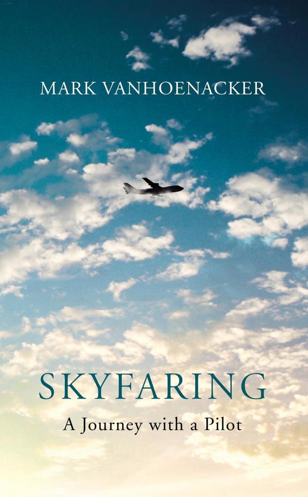 Produktbild: Skyfaring | Mark Vanhoenacker
