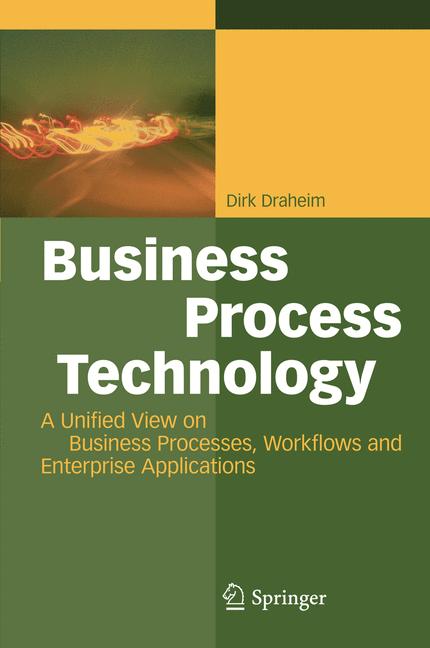 Weitere Ansicht: Business Process Technology | Dirk Draheim