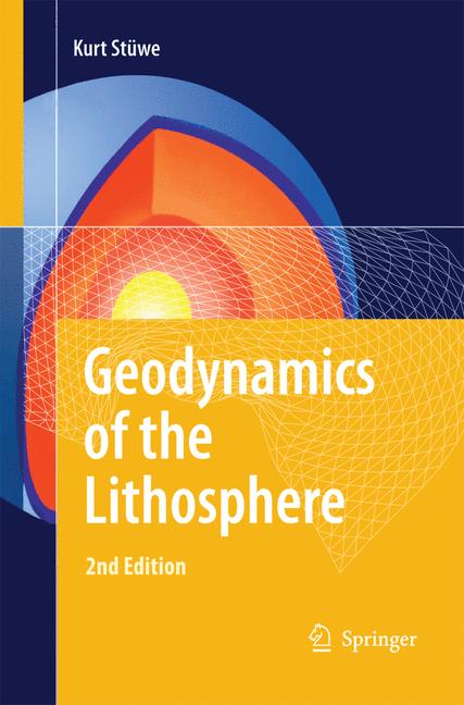 Weitere Ansicht: Geodynamics of the Lithosphere | Kurt Stüwe