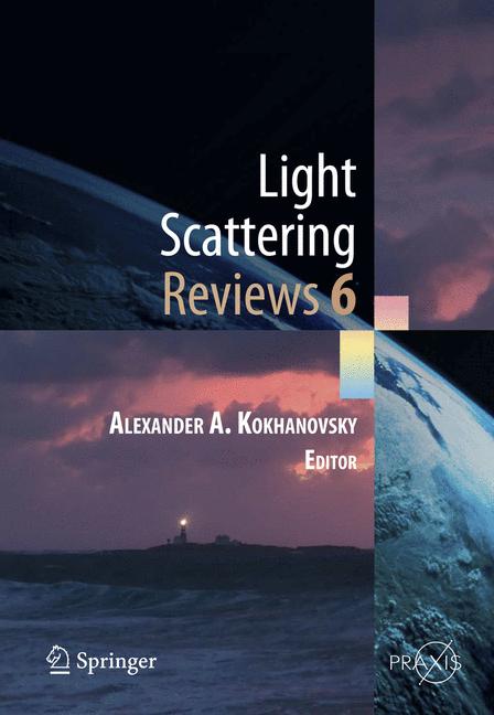 Weitere Ansicht: Light Scattering Reviews, Vol. 6