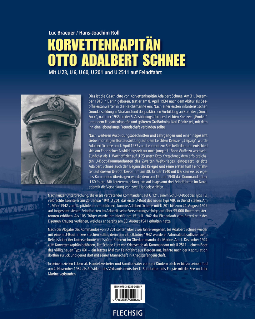 Weitere Ansicht: Korvettenkapitän Otto Adalbert Schnee | Hans-Joachim Röll, Luc Braeuer