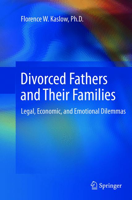 Weitere Ansicht: Divorced Fathers and Their Families | Florence W. Kaslow