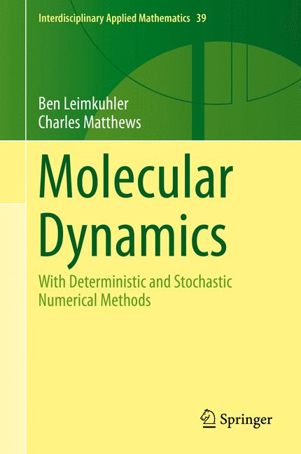 Weitere Ansicht: Molecular Dynamics | Ben Leimkuhler, Charles Matthews