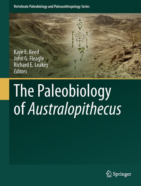 Weitere Ansicht: The Paleobiology of Australopithecus