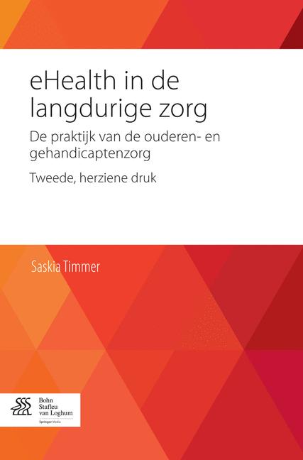 Weitere Ansicht: Ehealth in de Langdurige Zorg | Saskia Timmer