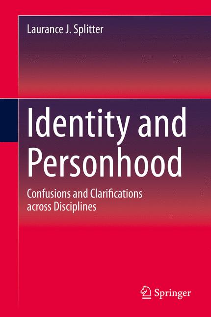 Weitere Ansicht: Identity and Personhood | Laurance J. Splitter