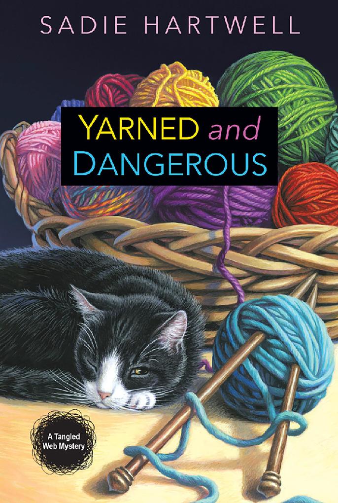 Produktbild: Yarned and Dangerous | Sadie Hartwell