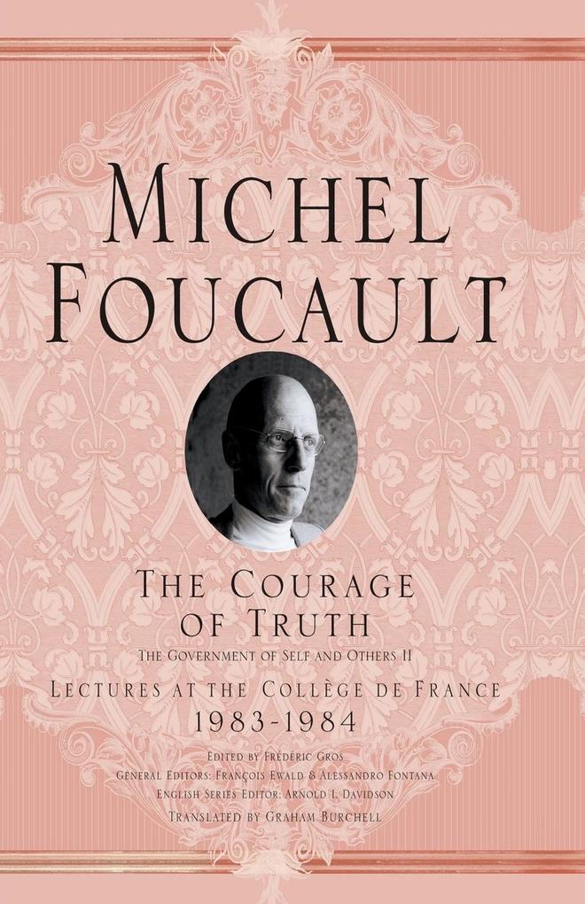 Produktbild: The Courage of Truth | M. Foucault