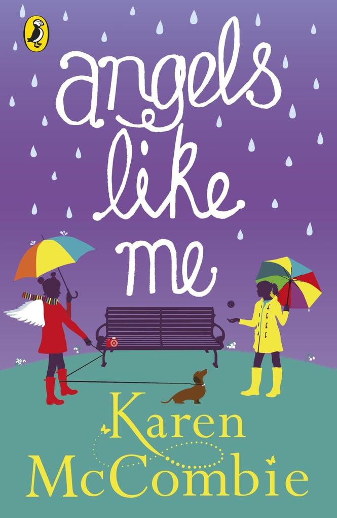 Produktbild: Angels Like Me | Karen McCombie