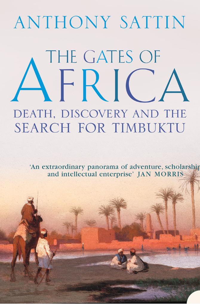 Produktbild: The Gates of Africa | Anthony Sattin