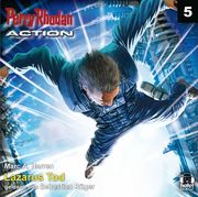 Perry Rhodan Action 05: Lazarus Tod