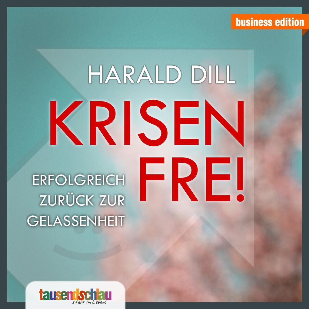 Produktbild: Krisen frei | Harald Dill