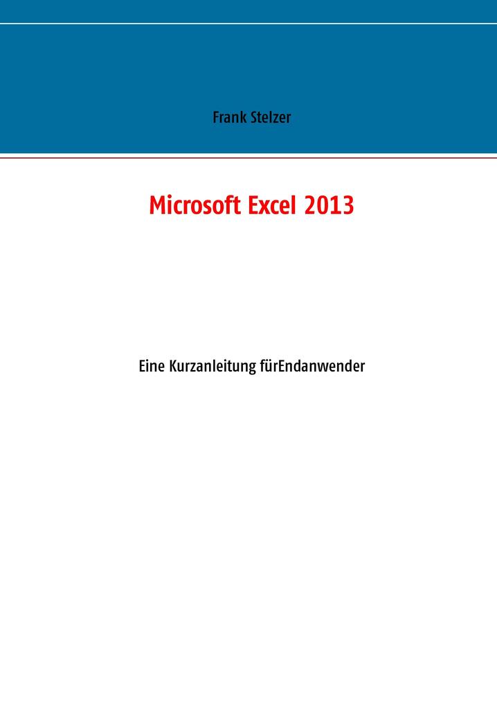 Produktbild: Microsoft Excel 2013 | Frank Stelzer