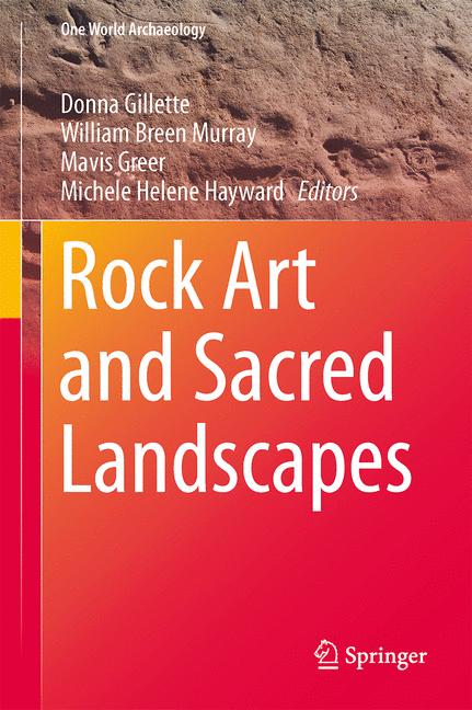 Weitere Ansicht: Rock Art and Sacred Landscapes