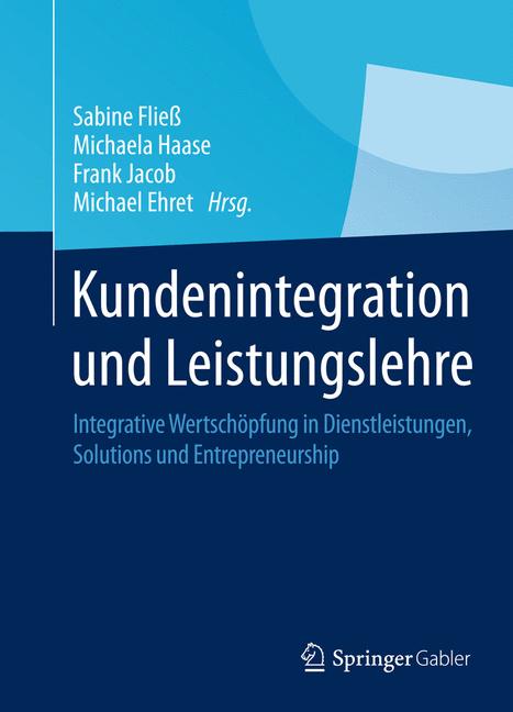 Weitere Ansicht: Kundenintegration und Leistungslehre