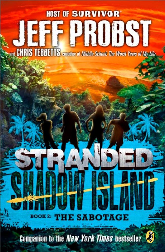 Produktbild: Shadow Island: The Sabotage | Jeff Probst, Christopher Tebbetts