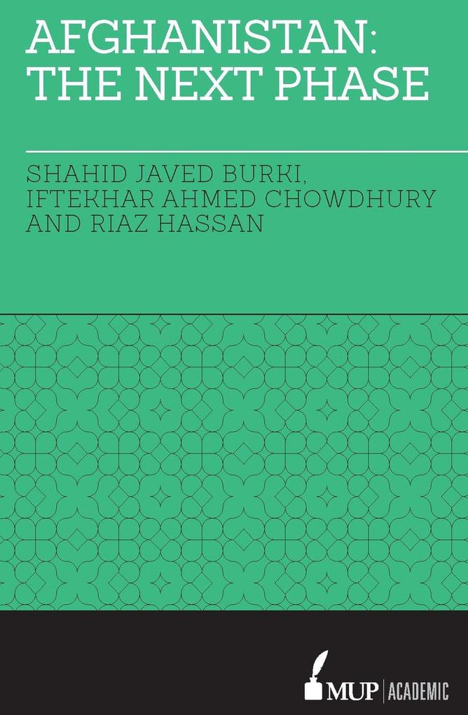 Produktbild: Afghanistan: The Next Phase | Shahid Javed Burki, Iftekhar Ahmed Chowdhury, Riaz Hassan