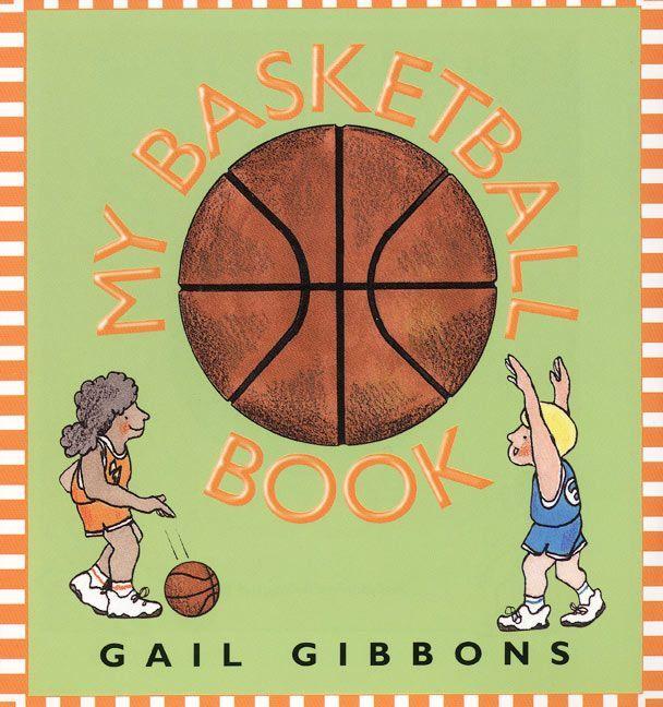 Produktbild: My Basketball Book | Gail Gibbons