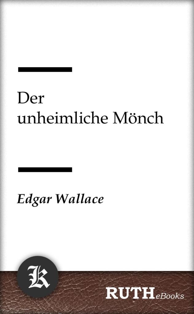 Produktbild: Der unheimliche Mönch | Edgar Wallace