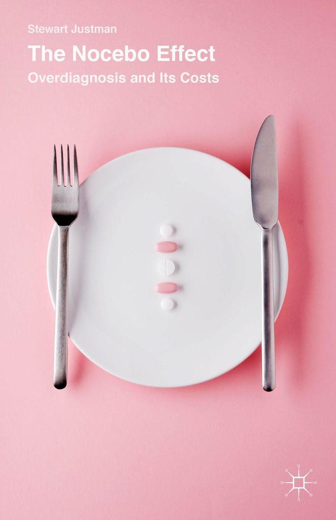Produktbild: The Nocebo Effect | Stewart Justman