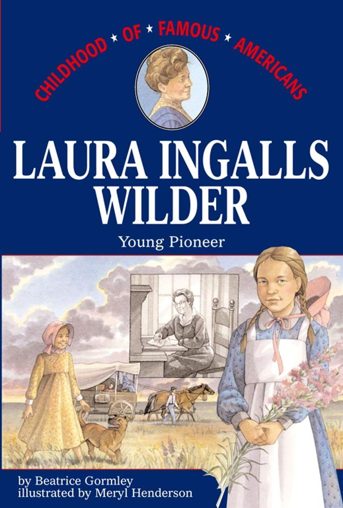 Produktbild: Laura Ingalls Wilder | Beatrice Gormley