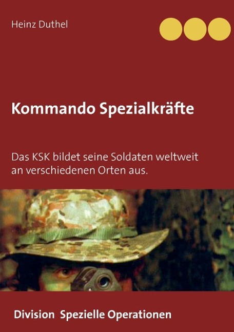 Produktbild: Kommando Spezialkräfte 3 - Division Spezielle Operationen | Heinz Duthel