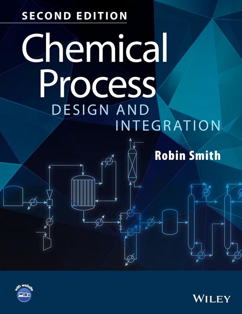 Buch (kartoniert): "Chemical Process Design and Integration 2e"