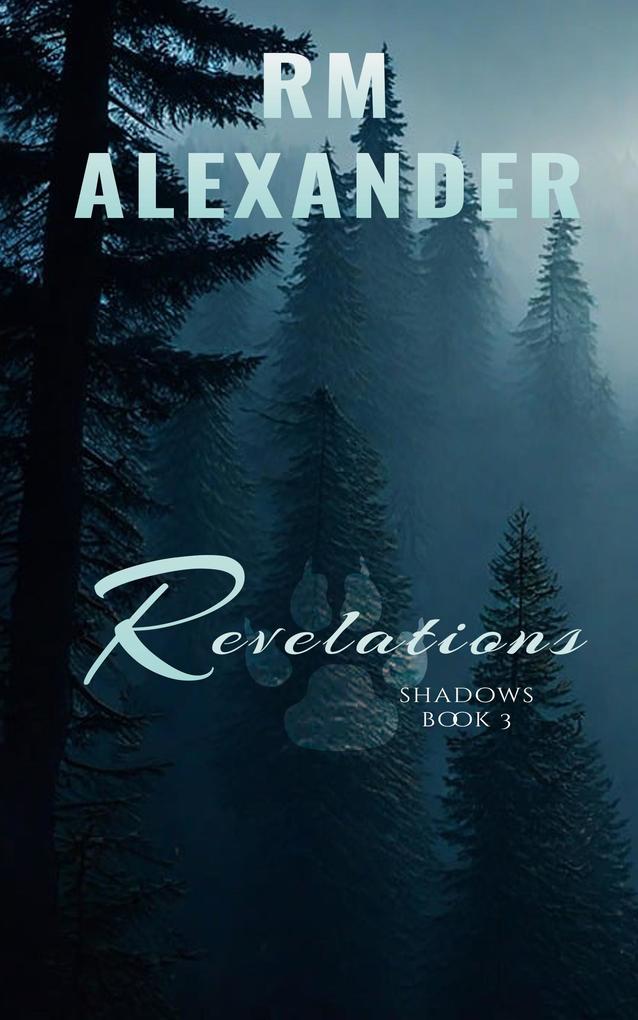 Produktbild: Revelations (Shadows, #3) | RM Alexander