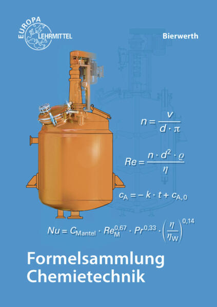 Produktbild: Formelsammlung Chemietechnik | Walter Bierwerth