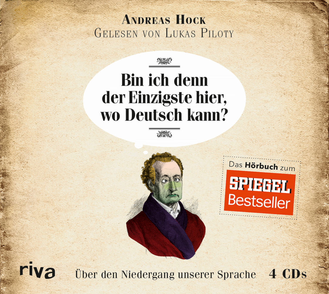 Produktbild: Bin ich denn der Einzigste hier, wo Deutsch kann? | Andreas Hock