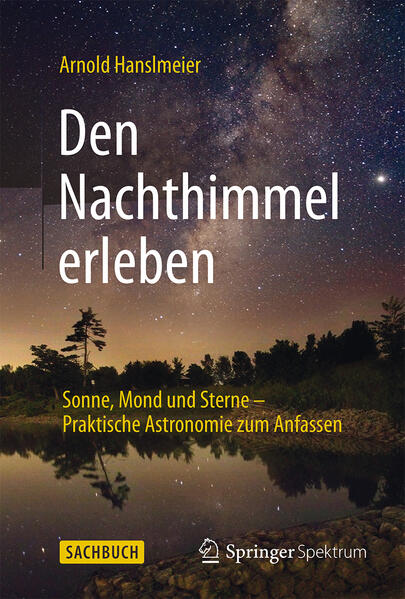 Produktbild: Den Nachthimmel erleben | Arnold Hanslmeier