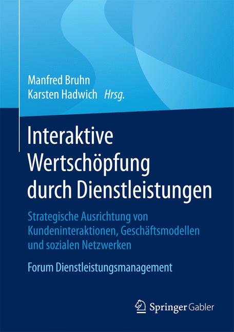Weitere Ansicht: Interaktive Wertschöpfung durch Dienstleistungen