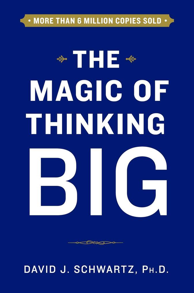 Produktbild: The Magic of Thinking Big | David Schwartz
