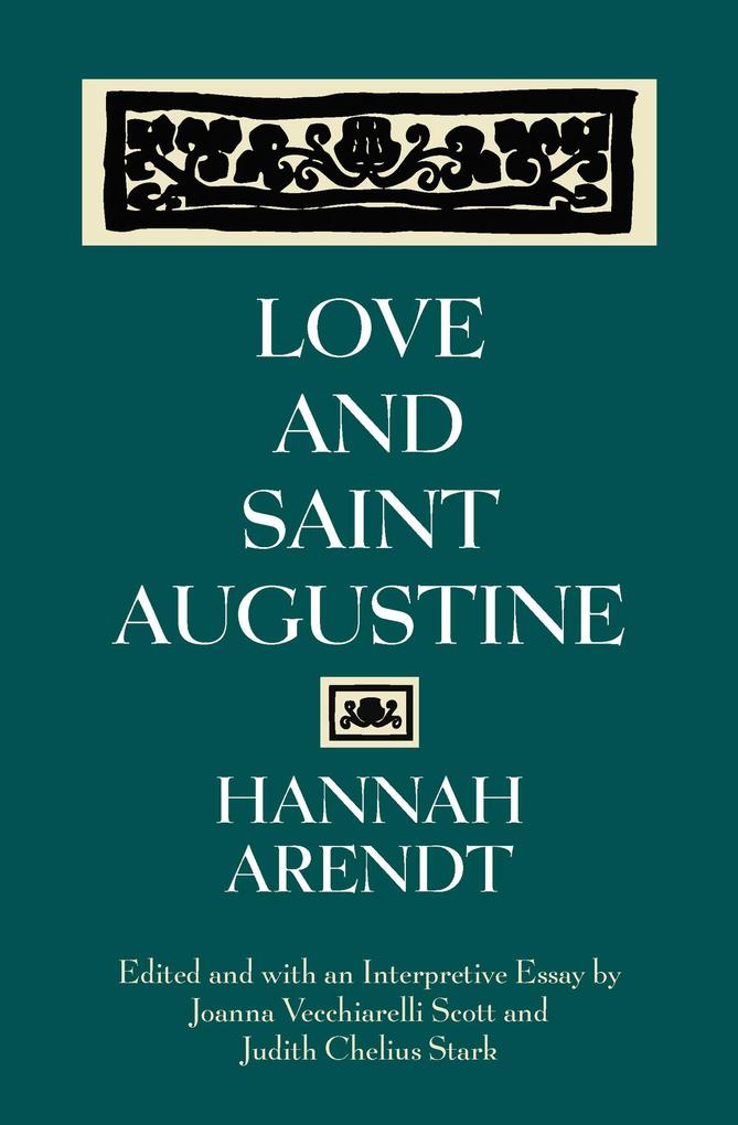 Produktbild: Love and Saint Augustine | Hannah Arendt