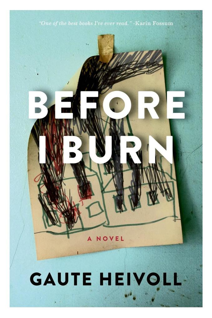 Produktbild: Before I Burn | Gaute Heivoll