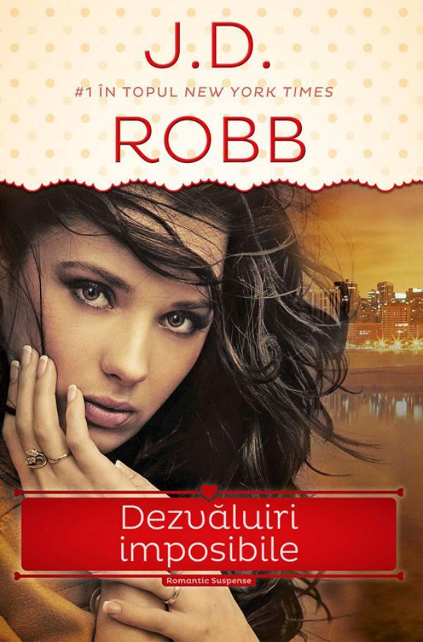 Produktbild: Dezvaluiri imposibile | J. D. Robb