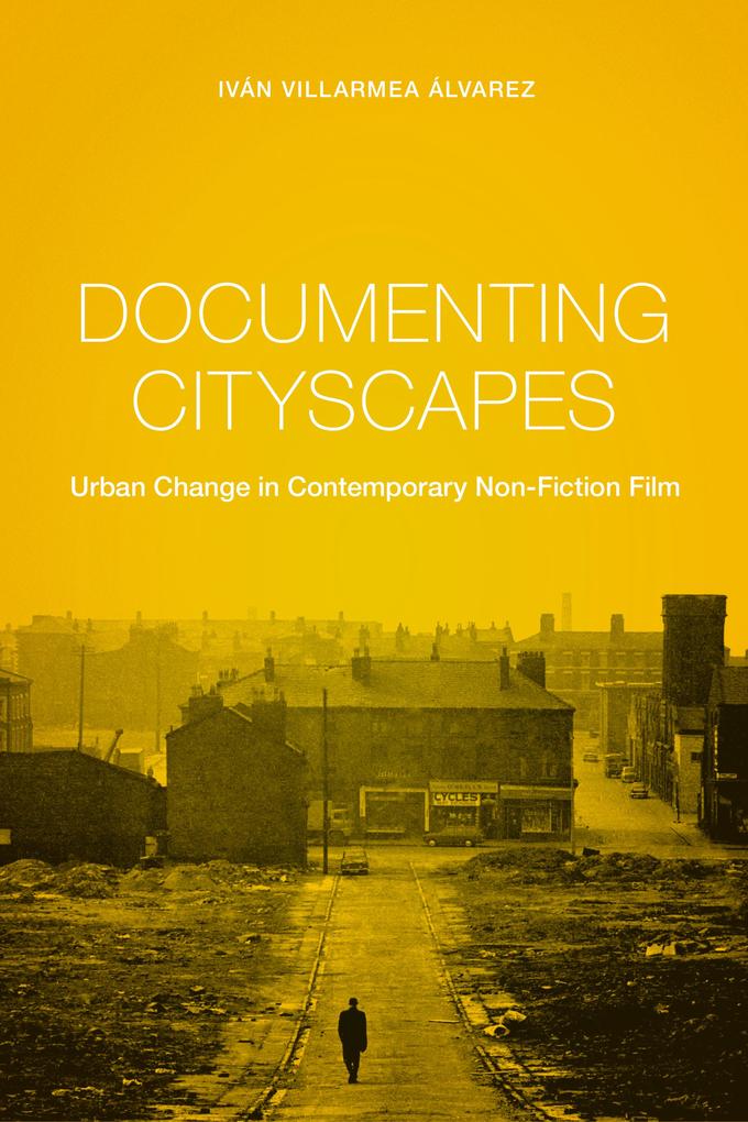 Produktbild: Documenting Cityscapes | Iván Villarmea Álvarez
