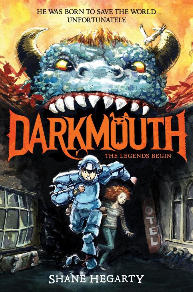 Produktbild: Darkmouth: The Legends Begin | Shane Hegarty