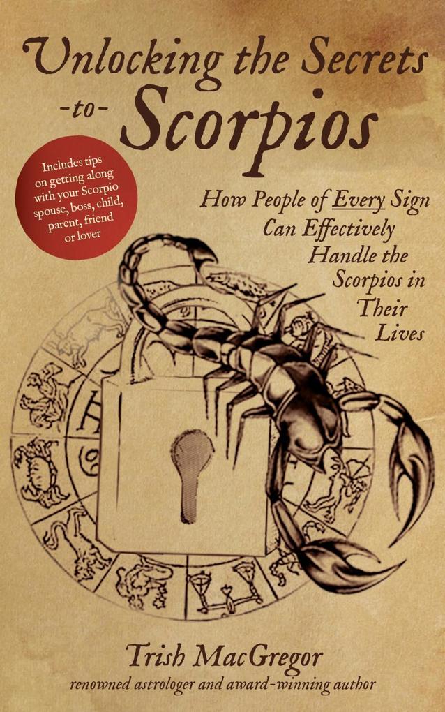 Unlocking the Secrets to Scorpios als eBook epub