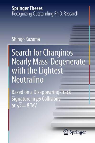 Produktbild: Search for Charginos Nearly Mass-Degenerate with the Lightest Neutralino | Shingo Kazama
