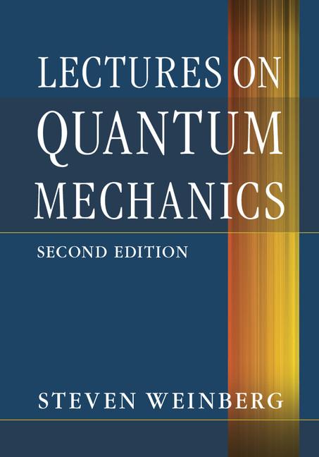 Produktbild: Lectures on Quantum Mechanics | Steven Weinberg